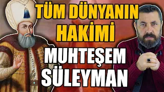 DÜNYA'YI TİTRETEN ADAM: KANUNİ SULTAN SÜLEYMAN | Ahmet Anapalı