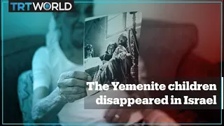 Over 1,000 Yemenite children disappeared in Israel in the 1950s