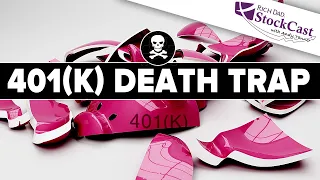 Solutions to the 401(k) DEATH TRAP - [Rich Dad StockCast]