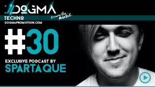 Spartaque - Techno Live Set // Dogma Techno Podcast [March 2015]