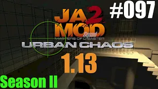 097 Let's Play JA2 with Urban Chaos 1.13, Season II (Preventive maintenance)