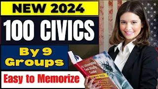 Updated 2024 | USCIS official 100 Civics Questions by 9 groups for US Citizenship Interview