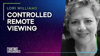 #32 Lori Williams - CONTROLLED REMOTE VIEWING