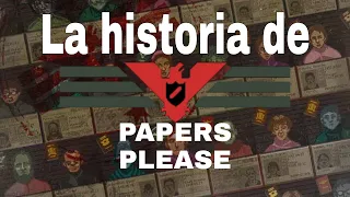 La historia de Papers, Please