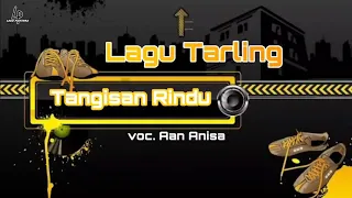 tangisan rindu voc. Aan anisa