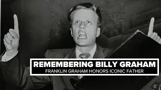 Remembering the life of Rev. Billy Graham | Franklin Graham interview