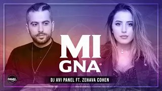 DJ Avi Panel ft Zehava Cohen-Mi Gna (Cover) Hər kəsin axtardığı mahnı.