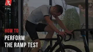 How to Perform the Ramp Test