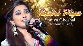 Bairi Piya - Shreya Ghoshal | Devdas song |@Musicmasti819