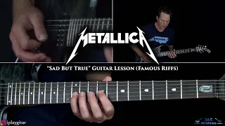 Sad But True Guitar Lesson - Metallica (Famous Riffs)