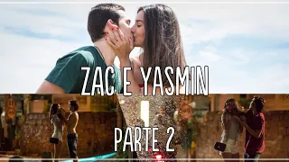 HISTÓRIA DE ZAC E YASMIN // PARTE 2