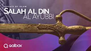 Greats of Islam - Salah Al-Din Al Ayoubbi | Watch it on Qalbox