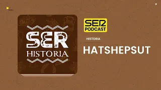 SER Historia |  Hatshepsut