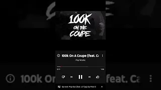 Popsmoke ft calboy 100k on coupe