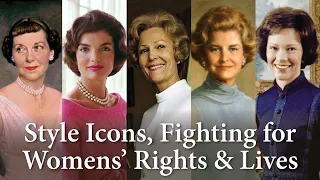 First Ladies of the USA 5/6: Icons & Activists (1945–1981)