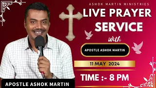 Prayer with Apostle Ashok Martin Ji || @8PM