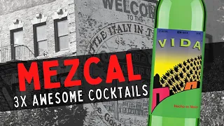 3x MEZCAL Cocktails || Del Maguey Vida
