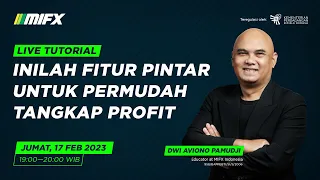 Intip Fitur Aplikasi MIFX Trading Forex Jadi Semudah Itu - LIVE TUTORIAL