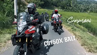 Keseruan minggu kemarin sumori bareng CB150X BALI