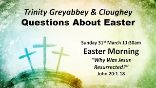 Trinity Live at 11:30am on Sunday 31st March 2024 from Trinity Presbyterian Greyabbey.