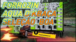 FORRÓZINHO AQUA D KBAÇA/ SÓ MELHORES MÚSICAS TOP | MAIO 2024