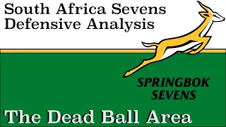 South Africa Sevens - Defensive Analysis: Dubai Sevens