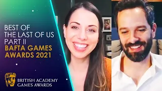 Best of The Last of Us Part II at BAFTA Games Awards 2021 | With Laura Bailey & Neil Druckmann