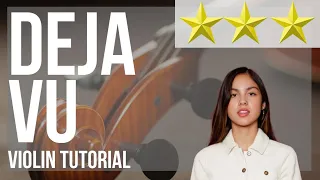 How to play deja vu by Olivia Rodrigo on Violin (Tutorial)
