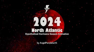 Hypothetical 2024 North Atlantic Hurricane Season Animation