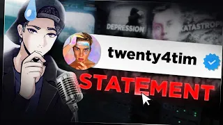 Twenty4tim  - STATEMENT (zur Kritik und meiner enormen Dummheit, lol)