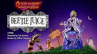 Beetlejuice (1988) Retrospective / Review