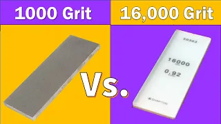 1000 vs 16000 Grit