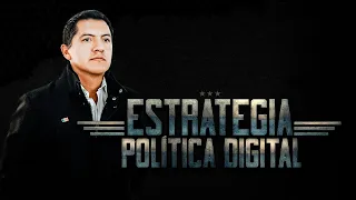 Estrategia Política Digital | Comunicación Política