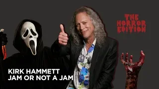 Kirk Hammett plays Jam or Not a Jam (horror edition)