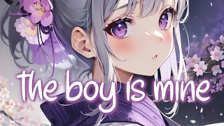 「Nightcore」 the boy is mine - Ariana Grande ♡ (Lyrics)