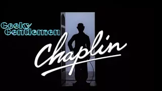 Geeky Gentlemen Chaplin (1992)