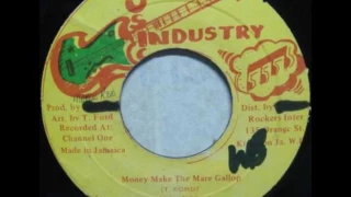 Tony Ford - Money Make The Mare Gallop + Dub - 7" Music Industry 1983 - ROOTS RADICS GANG