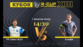 FC Inter Kyiv 5-4 Альфа (Кубку R-CUP XIII) #STOPTHEWAR (Регулярний футбольний турнір в м. Києві)