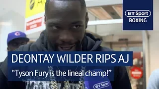 Deontay Wilder drops bombs on Anthony Joshua | "Tyson Fury is still the lineal champ!"