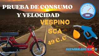 #VESPINO SC prueba de VELOCIDAD Y consumo🛵⛽