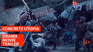 Concrete Utopia (2023) | Official Movie Trailer