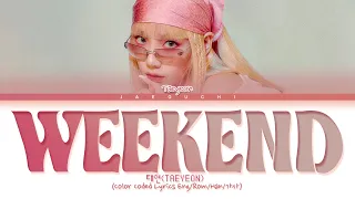 TAEYEON Weekend Lyrics (태연 Weekend 가사) (Color Coded Lyrics)