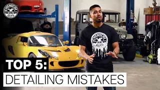 Detailing Fails: Top 5 Common Detailing Mistakes! - Chemical Guys