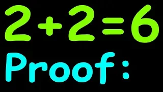 Proof 2+2=6 || Prove that 2+2=6 || How to prove 2+2=6 || Funny math proof