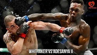 Israel Adesanya vs Robert Whittaker 2 Epic Trailer