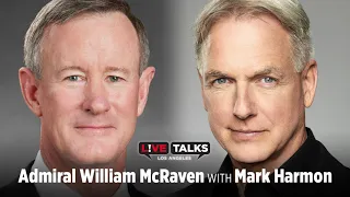 Admiral William H. McRaven in conversation with Mark Harmon at Live Talks Los Angeles