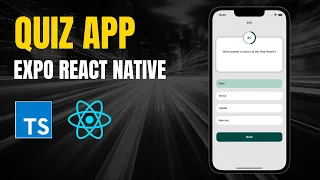 Build a Fully Functioning Quiz App with React Native Expo  🚀🚀