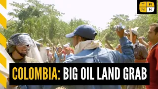 Colombian farmers take back land stolen from them by Big Oil