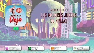 Hadoken Rojo 153 - Los mejores juegos de Ninjas