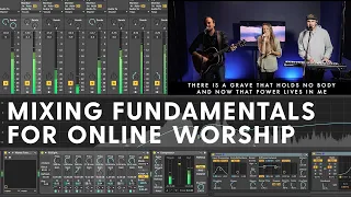 How to Mix Worship Music for Church Online